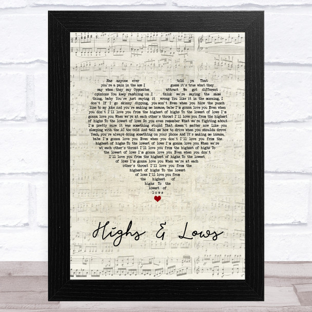 Alexander Jean Highs & Lows Script Heart Song Lyric Art Print