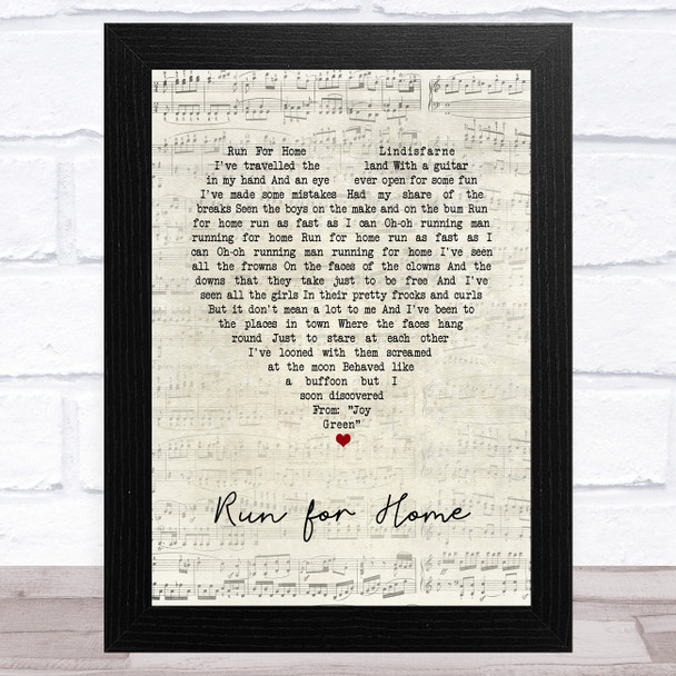 Lindisfarne Run for Home Script Heart Song Lyric Art Print