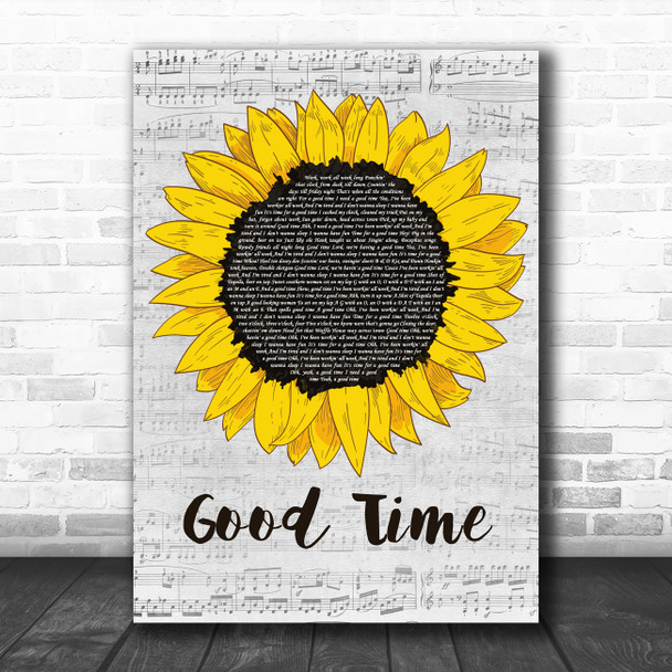 Alan Jackson Good Time Grey Script Sunflower Song Lyric Art Print