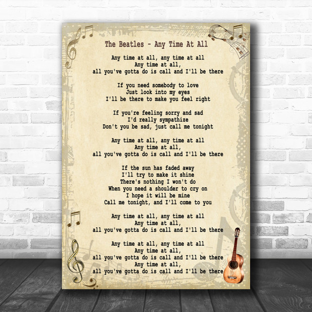 The Beatles Any Time At All Song Lyric Music Wall Art Print