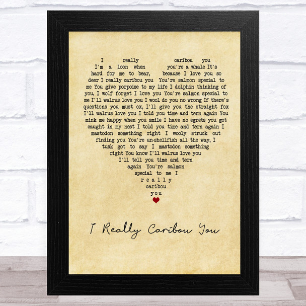 Marty Raney I Really Caribou You Vintage Heart Song Lyric Art Print