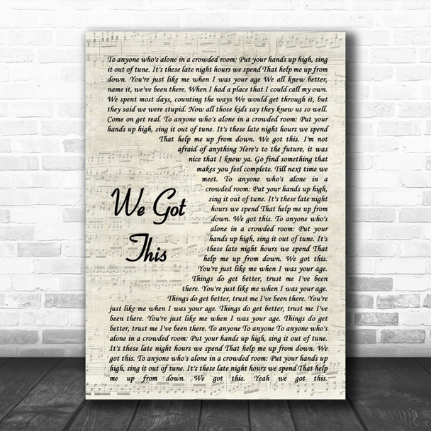 A Day To Remember We Got This Vintage Script Song Lyric Art Print