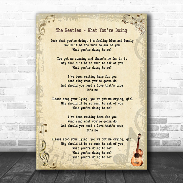 The Beatles What You're Doing Song Lyric Music Wall Art Print