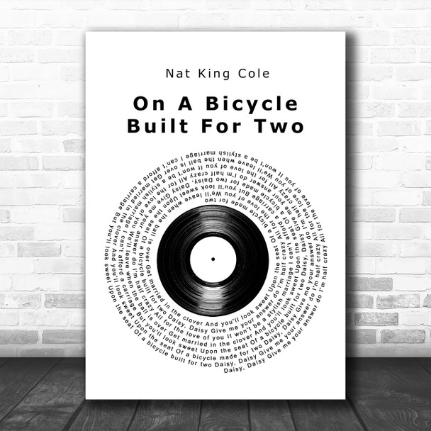 Nat King Cole On A Bicycle Built For Two Vinyl Record Song Lyric Art Print