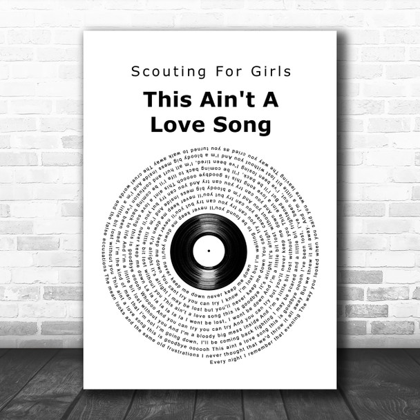 Scouting For Girls This Ain't A Love Song Vinyl Record Song Lyric Art Print