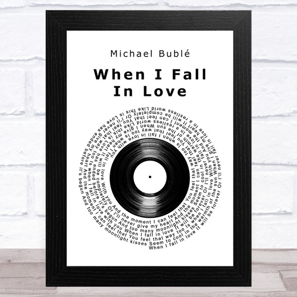 Michael Bublé When I Fall In Love Vinyl Record Song Lyric Art Print