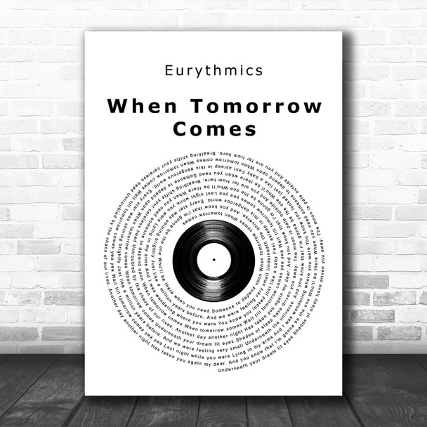 Eurythmics When Tomorrow Comes Vinyl Record Song Lyric Art Print