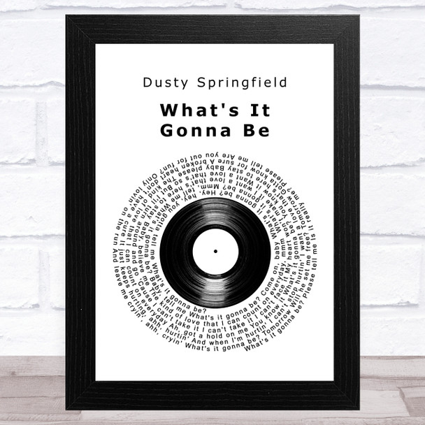 Dusty Springfield What's It Gonna Be Vinyl Record Song Lyric Art Print