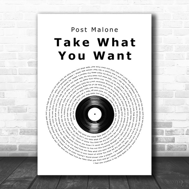 Post Malone Take What You Want Vinyl Record Song Lyric Art Print