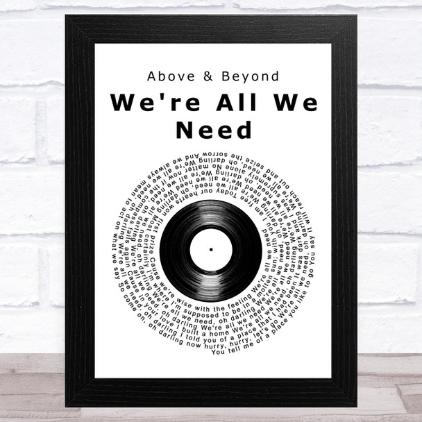 Above & Beyond feat. Zoë Johnston We're All We Need Vinyl Record Song Lyric Art Print