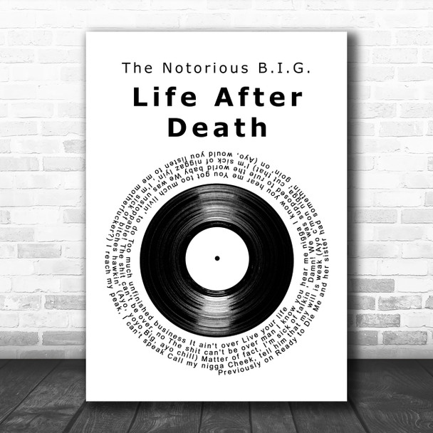 The Notorious B.I.G. Life After Death Vinyl Record Song Lyric Art Print