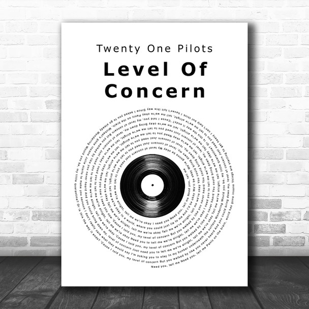 Twenty One Pilots Level Of Concern Vinyl Record Song Lyric Art Print