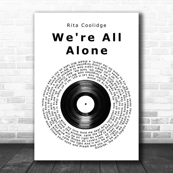 Rita Coolidge We're All Alone Vinyl Record Song Lyric Art Print
