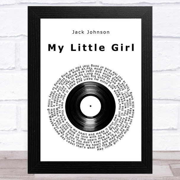 Jack Johnson My Little Girl Vinyl Record Song Lyric Art Print