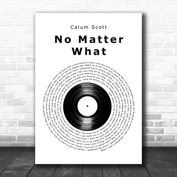 Calum Scott No Matter What Vinyl Record Song Lyric Art Print