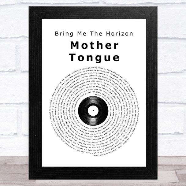 Bring Me The Horizon Mother Tongue Vinyl Record Song Lyric Art Print