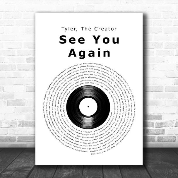 Tyler, The Creator See You Again Vinyl Record Song Lyric Art Print