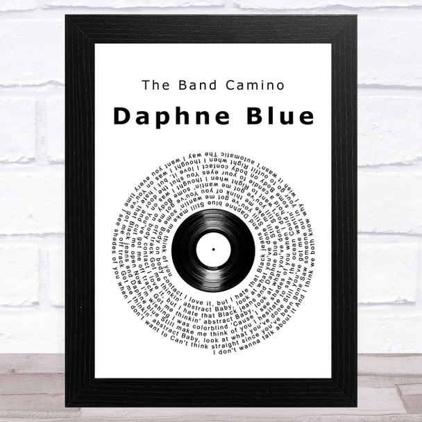 The Band Camino Daphne Blue Vinyl Record Song Lyric Art Print