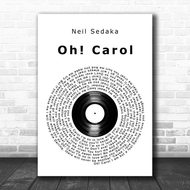 Neil Sedaka Oh! Carol Vinyl Record Song Lyric Art Print