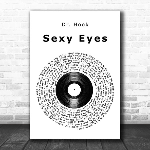 Dr. Hook Sexy Eyes Vinyl Record Song Lyric Art Print