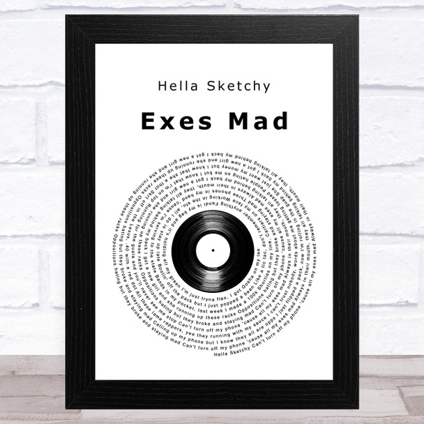 Hella Sketchy Exes Mad Vinyl Record Song Lyric Art Print