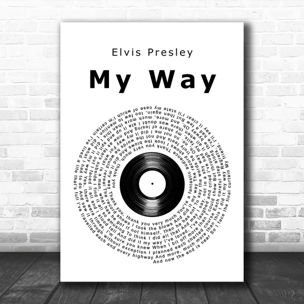 Elvis Presley My Way Vinyl Record Song Lyric Art Print