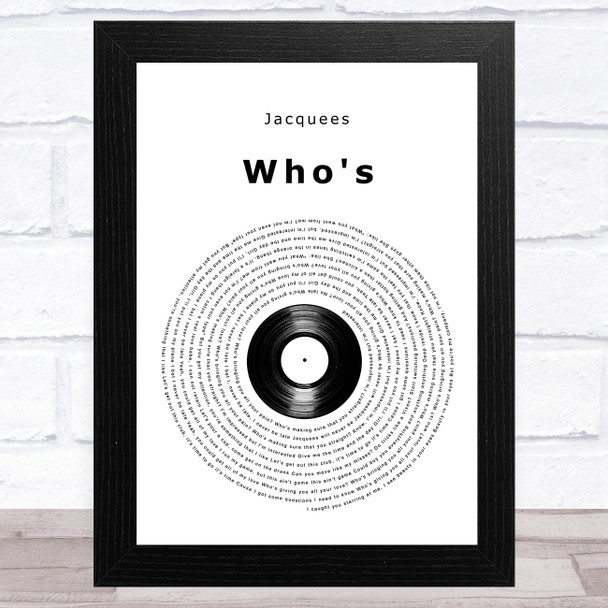 Jacquees Who's Vinyl Record Song Lyric Art Print