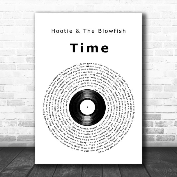 Hootie & The Blowfish Time Vinyl Record Song Lyric Art Print