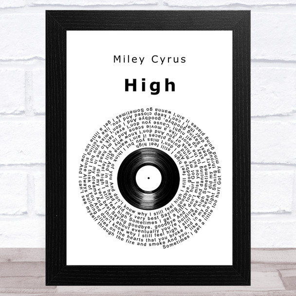 Miley Cyrus High Vinyl Record Song Lyric Art Print