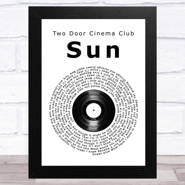 Two Door Cinema Club Sun Vinyl Record Song Lyric Art Print