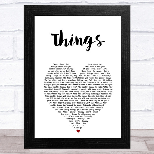 Robbie Williams Things White Heart Song Lyric Art Print