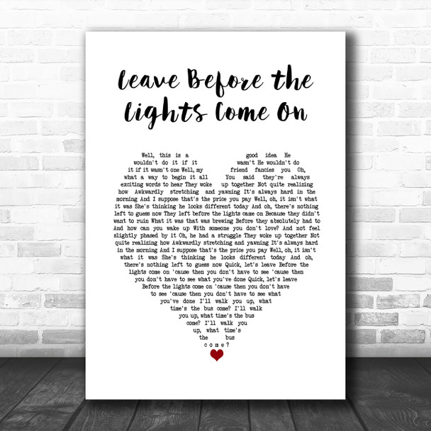 Arctic Monkeys Leave Before the Lights Come On White Heart Song Lyric Art Print