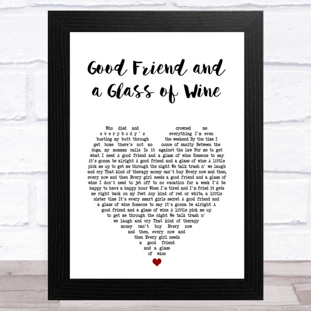 LeAnn Rimes Good Friend and a Glass of Wine White Heart Song Lyric Art Print