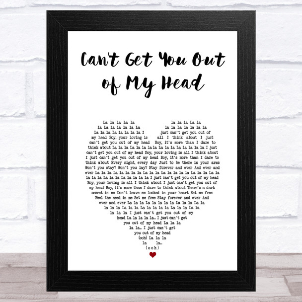 Kylie Minogue Can't Get You Out of My Head White Heart Song Lyric Art Print