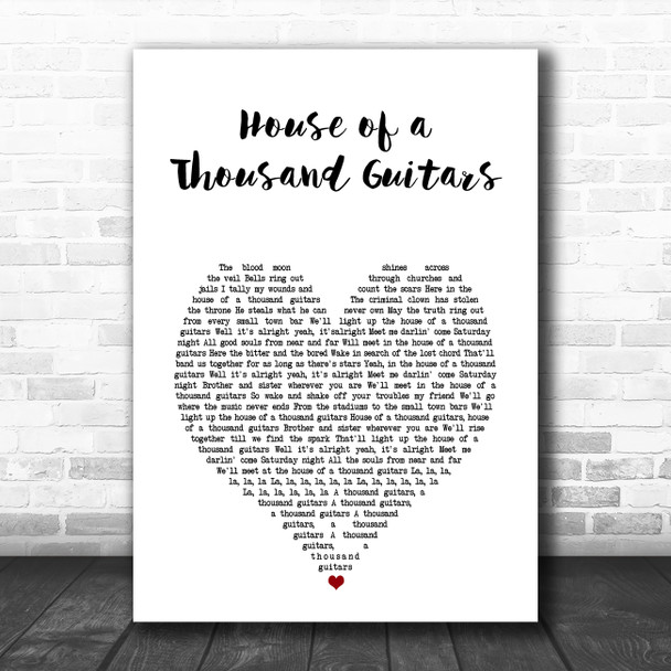 Bruce Springsteen House of a Thousand Guitars White Heart Song Lyric Art Print