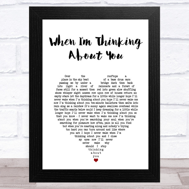 The Sundays When I'm Thinking About You White Heart Song Lyric Art Print