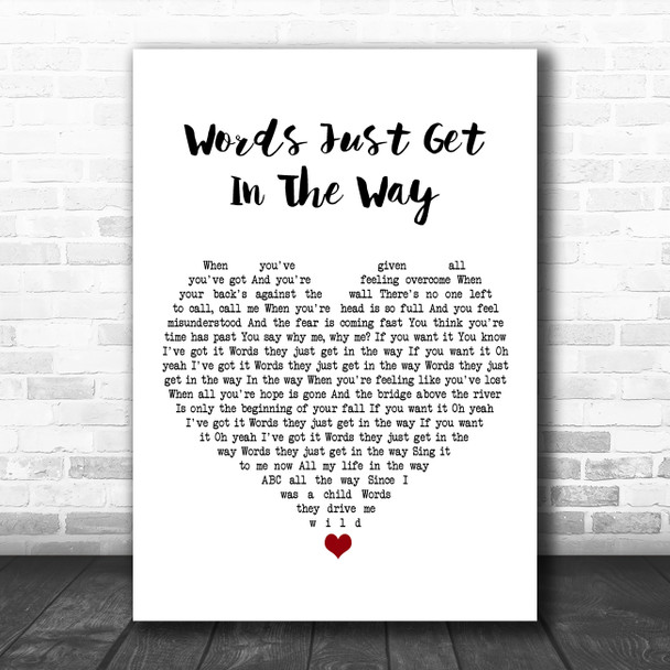 Richard Ashcroft Words Just Get In The Way White Heart Song Lyric Art Print