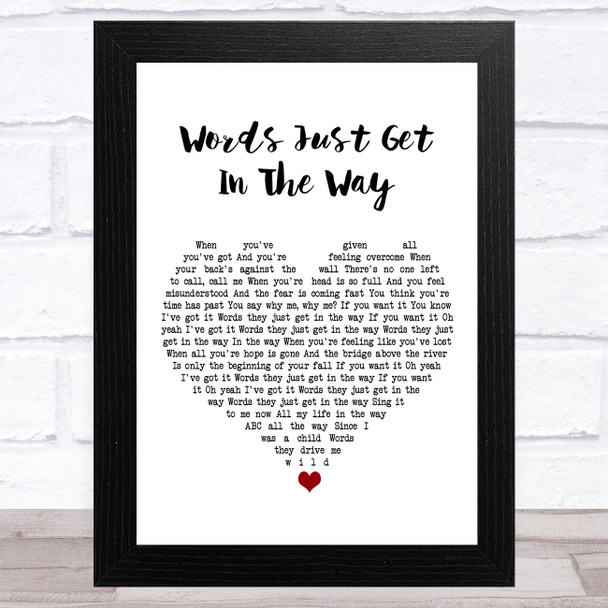 Richard Ashcroft Words Just Get In The Way White Heart Song Lyric Art Print