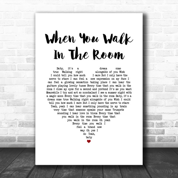 Paul Carrack When You Walk In The Room White Heart Song Lyric Art Print