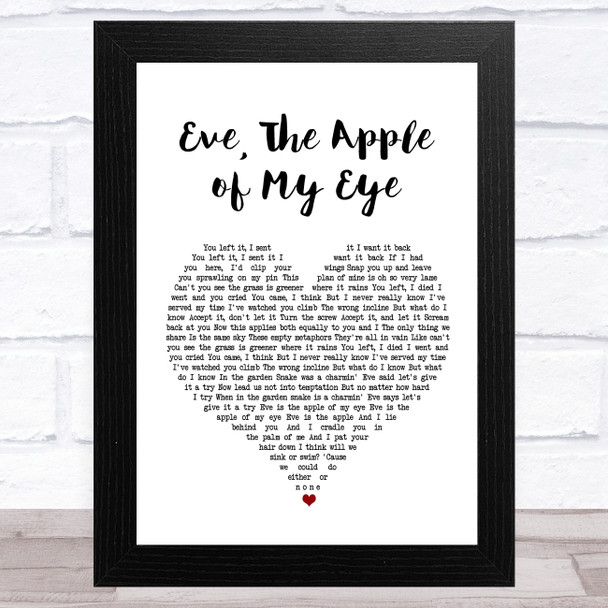 Bell X1 Eve, The Apple of My Eye White Heart Song Lyric Art Print