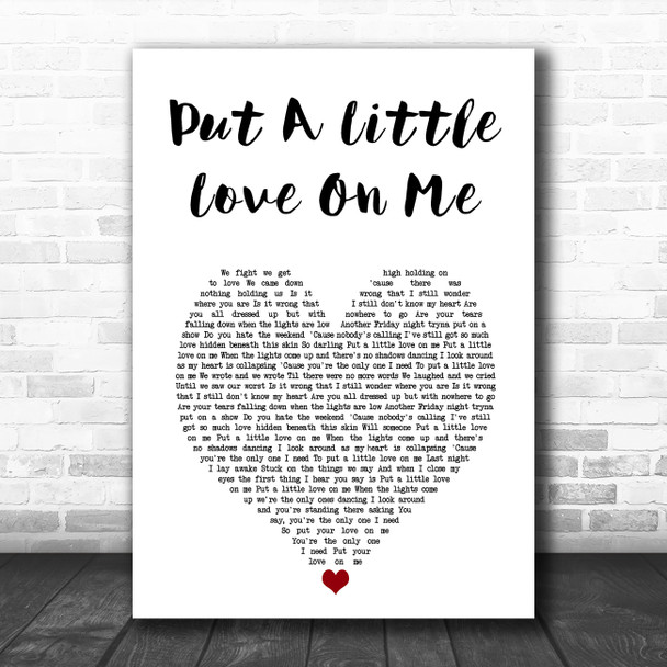 Niall Horan Put A Little Love On Me White Heart Song Lyric Art Print