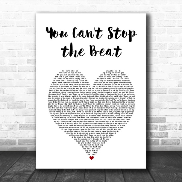 Hairspray You Can't Stop the Beat White Heart Song Lyric Art Print