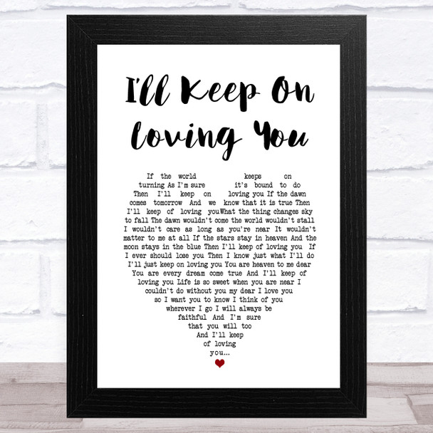 Ray Price Ill Keep On Loving You White Heart Song Lyric Art Print