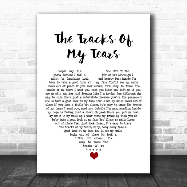 Smokey Robinson & The Miracles The Tracks Of My Tears White Heart Song Lyric Art Print