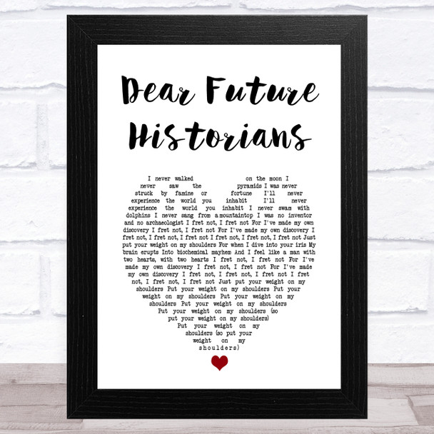 Enter Shikari Dear Future Historians White Heart Song Lyric Art Print