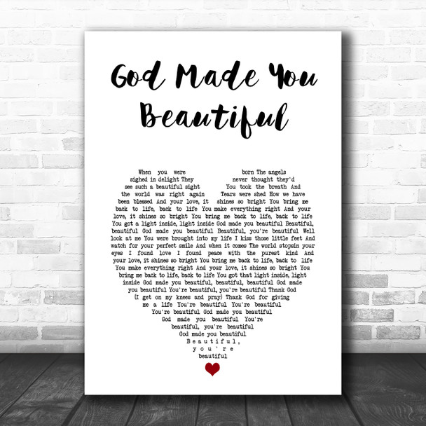 Beyonce God Made You Beautiful White Heart Song Lyric Art Print