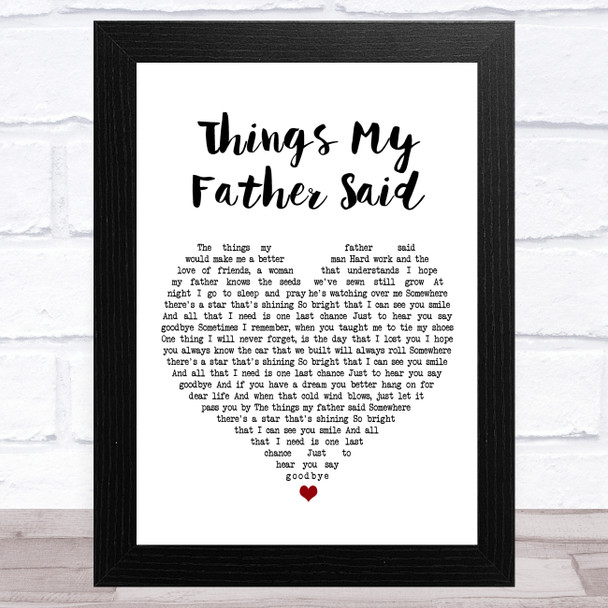 Black Stone Cherry Things My Father Said White Heart Song Lyric Art Print