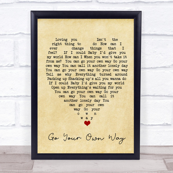 Go Your Own Way Fleetwood Mac Vintage Heart Song Lyric Music Wall Art Print