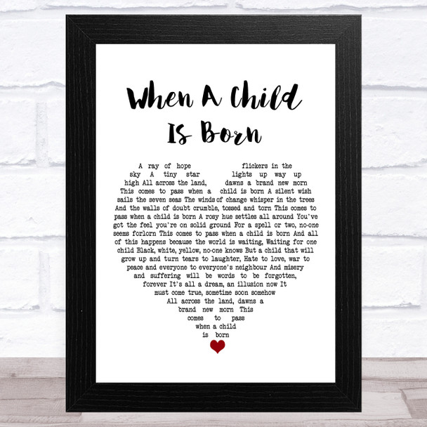 Johnny Mathis When A Child Is Born White Heart Song Lyric Art Print