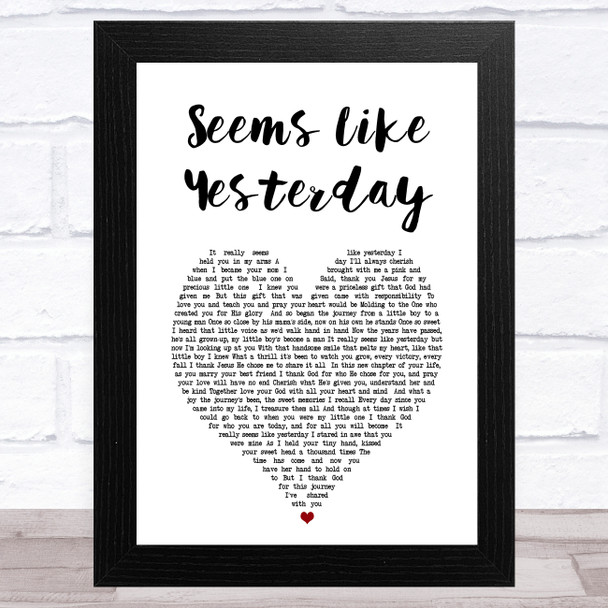 Melissa Smith Seems Like Yesterday White Heart Song Lyric Art Print